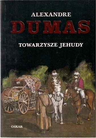 Okładka: Aleksander Dumas (ojciec) - Towarzysze Jehudy