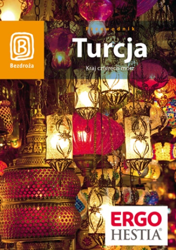 Okładka: Witold Korsak - Turcja. Kraj czterech mórz. Wydanie 5