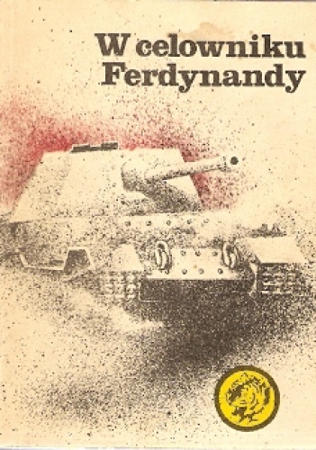 Okładka: Tadeusz Konecki - W celowniku Ferdynandy