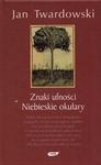 Okładka: Jan Twardowski - Znaki ufności. Niebieskie okulary