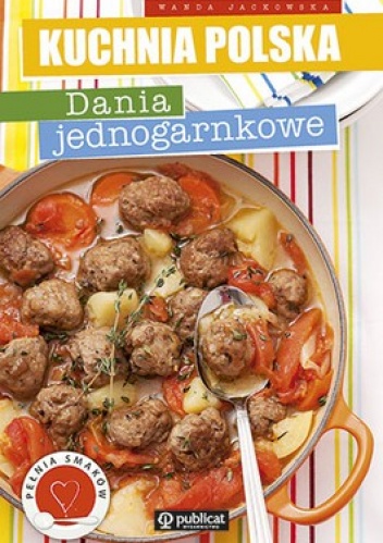 Okładka: Wanda Jackowska - Kuchnia polska. Dania jednogarnkowe
