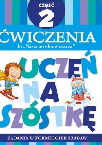 Okładka: Anna Wiśniewska - Uczeń na szóstkę. Część 2. Ćwiczenia
