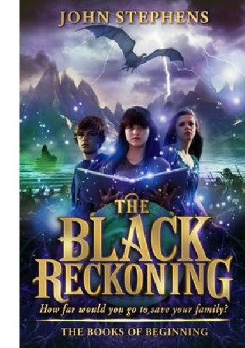Okładka: John Stephens - The Black Reckoning
