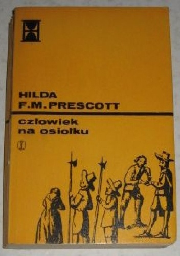Okładka: Hilda Prescott - Człowiek na osiołku