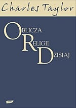 Okładka: Charles Taylor - Oblicza religii dzisiaj