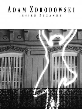 Okładka: Adam Zdrodowski - Jesień Zuzanny