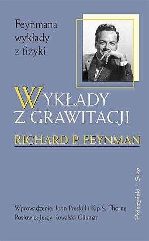 Okładka: Richard Phillips Feynman - Wykłady z grawitacji