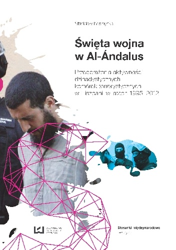 Okładka: Stanisław Kosmynka - Święta wojna w Al-Ándalus