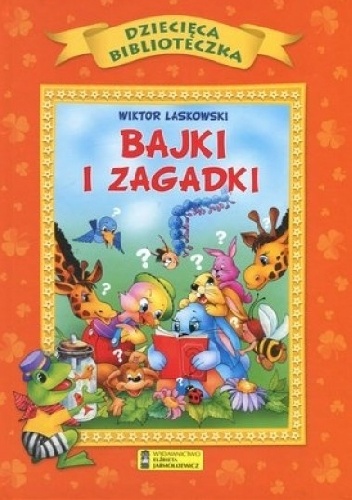 Okładka: Wiktor Laskowski - Bajki i zagadki