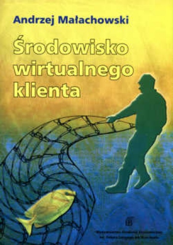 Okładka: Andrzej Małachowski - środowisko wirtualnego klienta