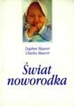 Okładka: Daphne Maurer - Świat noworodka