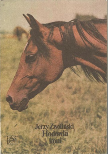 Jerzy Zwoliński - Hodowla koni