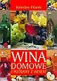 Okładka: Bolesław Pilarek - Wina domowe i potrawy z winem