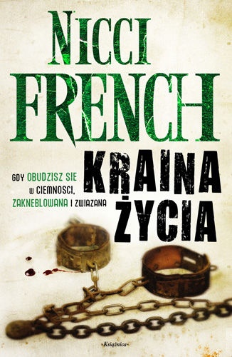 Okładka: Nicci French - Kraina Życia