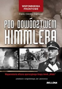 Okładka: Hans-Georg Eismann - Pod dowództwem Himmlera