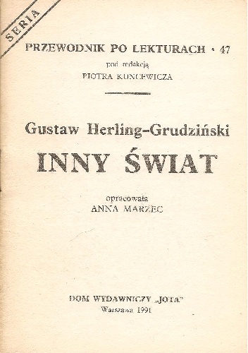 Okładka: Anna Marzec - Gustaw Herling-Grudziński. Inny świat