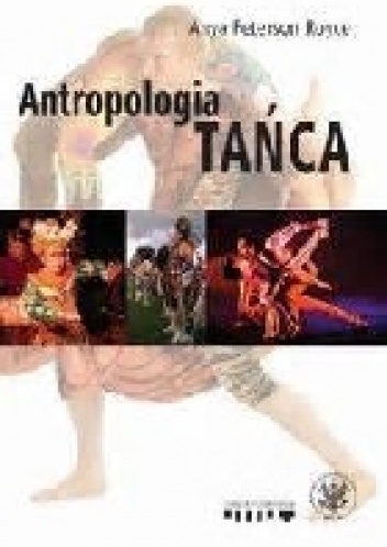Okładka: Anya Peterson Royce - Antropologia tańca