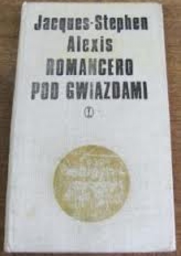 Okładka: Alexis Jacques-Stéphen - Romancero pod gwiazdami