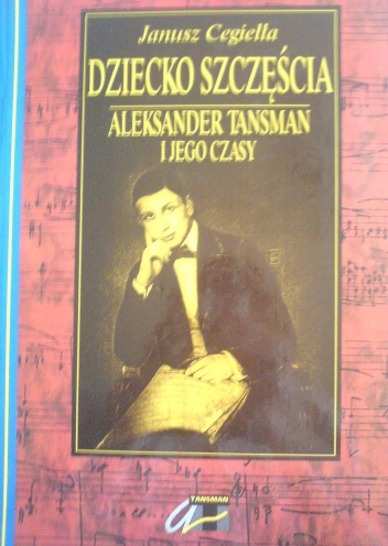 Okładka: Janusz Cegiełła - Dziecko szczęścia 1