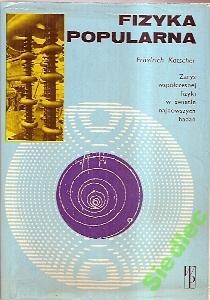 Okładka: Friedrich Katscher - Fizyka Popularna