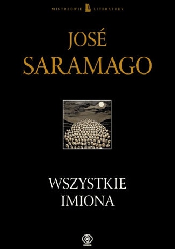 Okładka: José Saramago - Wszystkie imiona