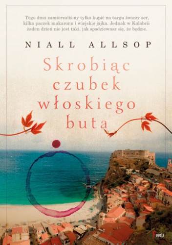 Okładka: Niall Allsop - Skrobiąc czubek włoskiego buta
