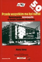 Okładka: Maciej Górny - Przede wszystkim ma być naród