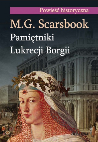 Okładka: Matthew Graham Scarsbrook - Pamiętniki Lukrecji Borgii