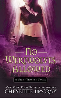 Okładka: Cheyenne McCray - No Werewolves Allowed