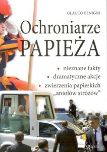 Okładka: Glauco Benigni - Ochroniarze papieża