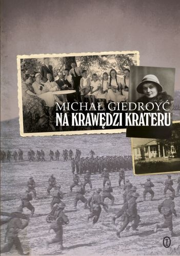 Okładka: Michał Giedroyć - Na krawędzi krateru