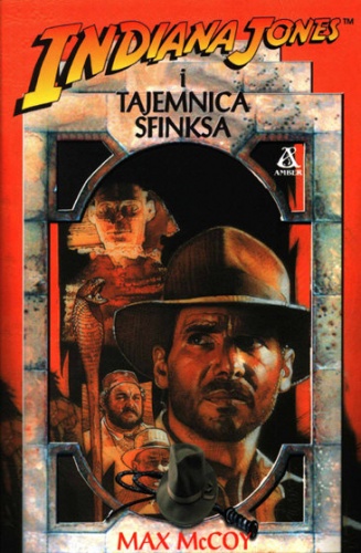 Okładka: Max McCoy - Indiana Jones i tajemnica Sfinksa