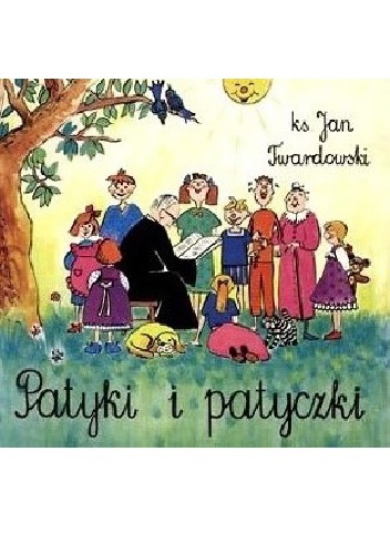 Okładka: Jan Twardowski - Patyki i patyczki