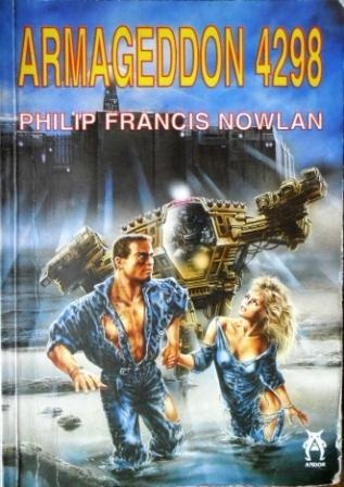 Okładka: Philip Francis Nowlan - Armageddon 4298
