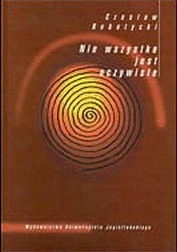 Okładka: Czesław Robotycki - Nie wszystko jest oczywiste