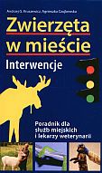 Okładka: Andrzej G. Kruszewicz - Zwierzęta w mieście. Interwencje