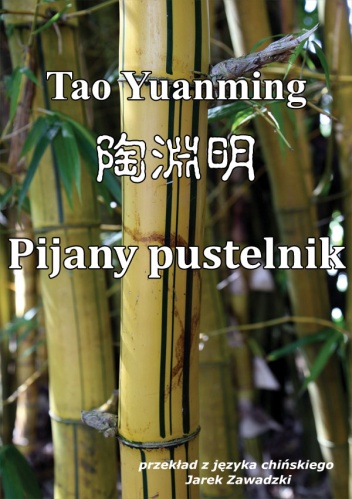 Okładka:  Tao Yuanming - Pijany pustelnik