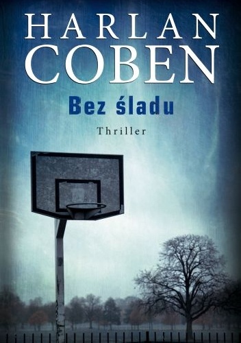 Okładka: Harlan Coben - Bez śladu