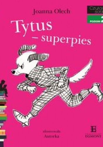 Okładka: Joanna Olech - Tytus - superpies