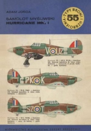 Okładka: Adam Jońca - Samolot myśliwski Hurricane Mk.I