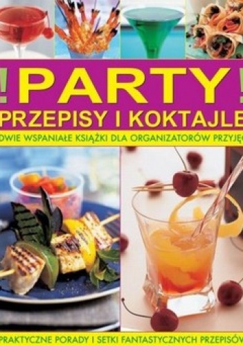 Okładka: Stuart Walton - Party - przepisy + Koktajle (komplet)