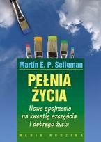 Okładka: Martin E.P. Seligman - Pełnia życia