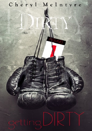 Okładka: Cheryl McIntyre - Getting Dirty