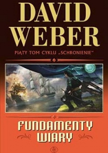 Okładka: David Weber - Fundamenty wiary