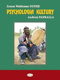 Okładka: Zenon Waldemar Dudek - Psychologia kultury. Doświadczenia graniczne i transkulturowe