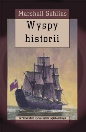 Okładka: Marshall D. Sahlins - Wyspy historii