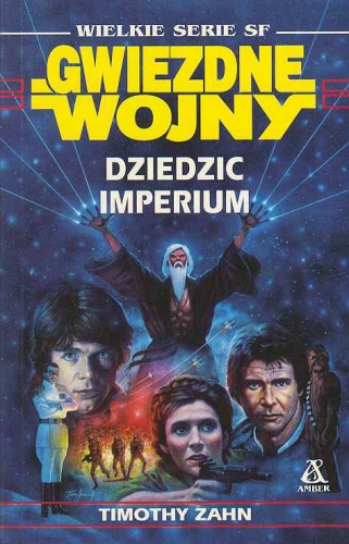 Okładka: Timothy Zahn - Dziedzic Imperium