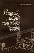 Okładka: Józef Jaszowski - Pamiętnik dowódcy rakietników konnych