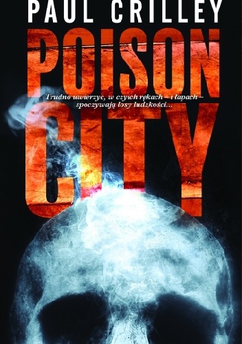 Okładka: Paul Crilley - Poison City
