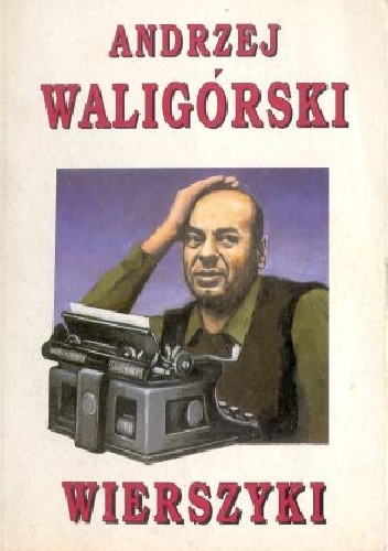 Okładka: Andrzej Waligórski - Wierszyki